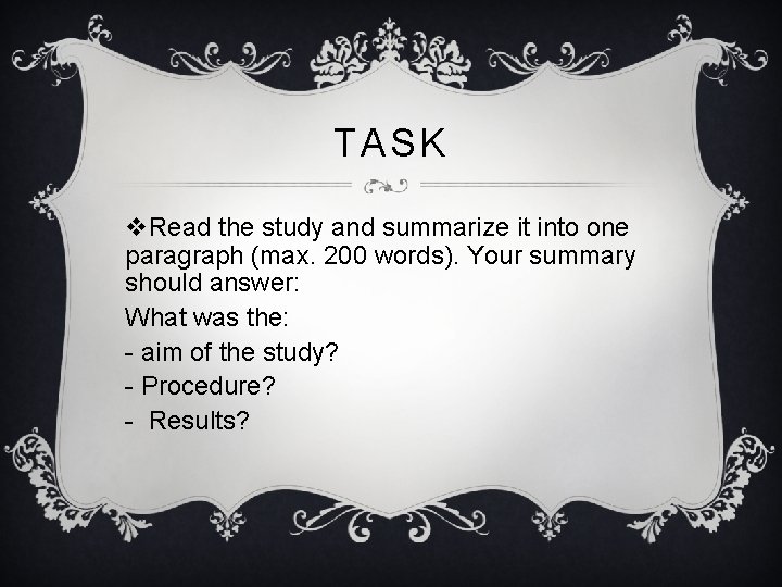 TASK v. Read the study and summarize it into one paragraph (max. 200 words).