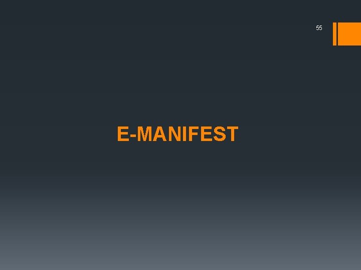 55 E-MANIFEST 