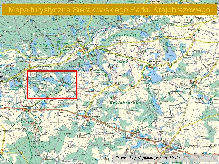 Mapa turystyczna Sierakowskiego Parku Krajobrazowego Źródło: http: //zpkww. poznan. bip-i. pl 