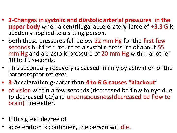  • 2 -Changes in systolic and diastolic arterial pressures in the upper body