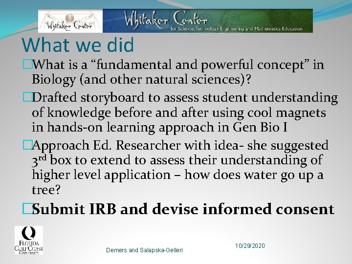 What we did �What is a “fundamental and powerful concept” in Biology (and other