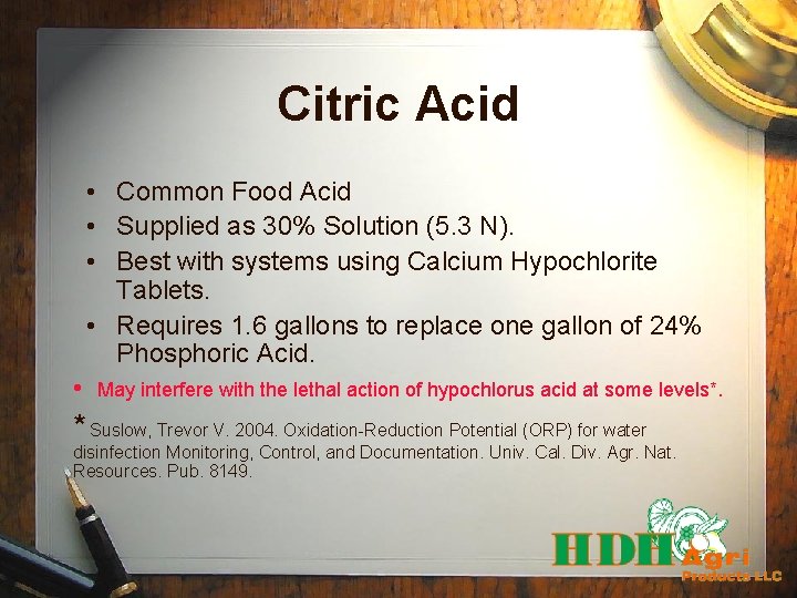 Citric Acid • Common Food Acid • Supplied as 30% Solution (5. 3 N).