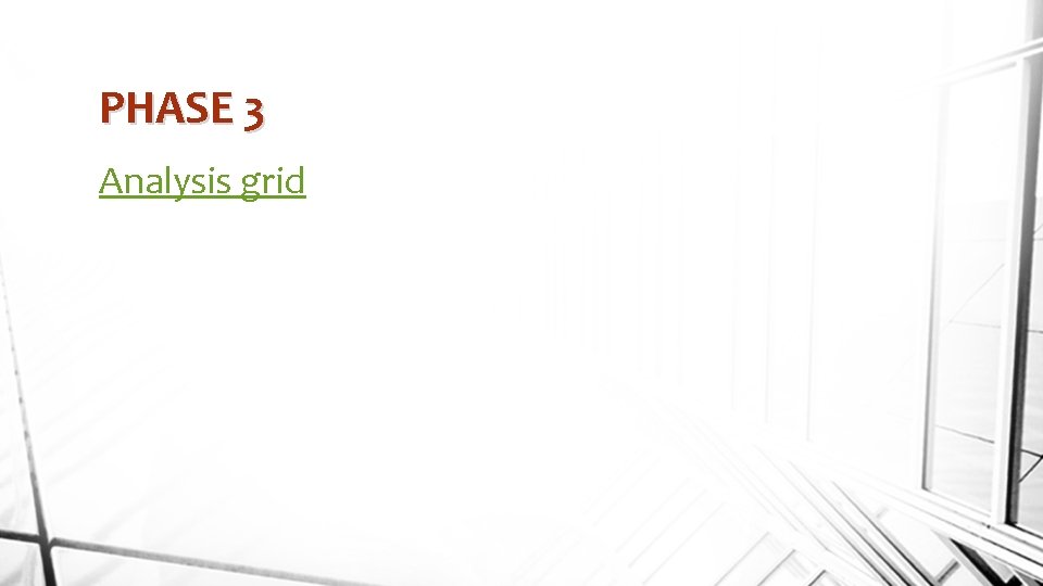 PHASE 3 Analysis grid 