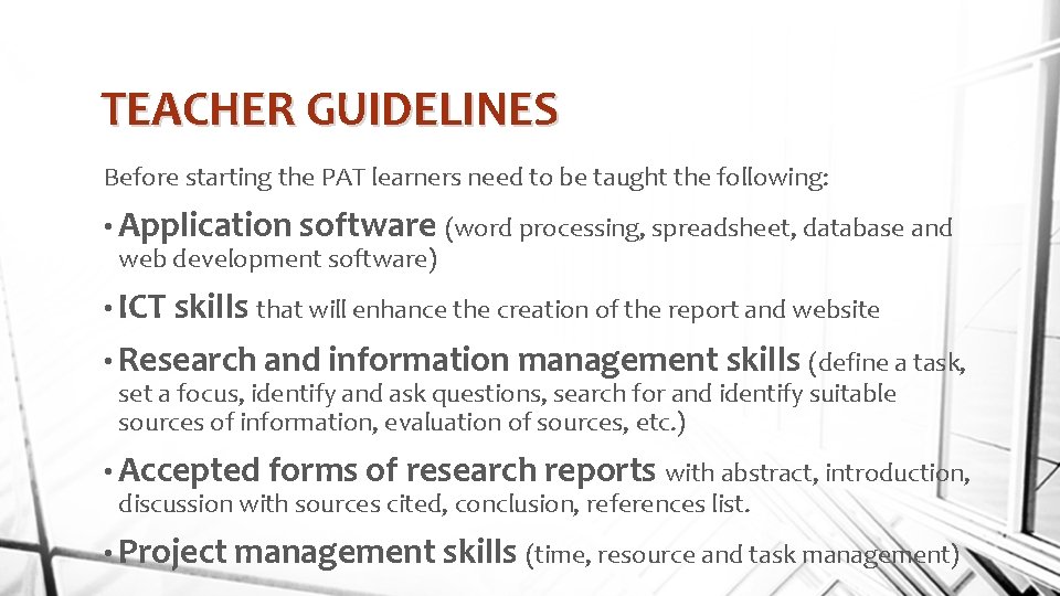 TEACHER GUIDELINES Before starting the PAT learners need to be taught the following: •