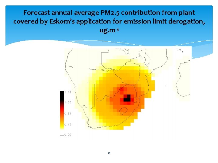 Forecast annual average PM 2. 5 contribution from plant covered by Eskom’s application for