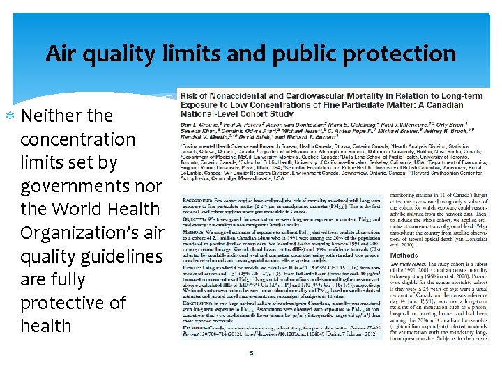 Air quality limits and public protection Neither the concentration limits set by governments nor