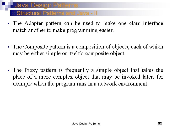 Java Design Patterns : : Structural Patterns and Java - II § The Adapter