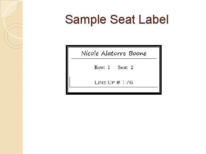 Sample Seat Label 