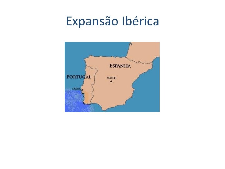 Expansão Ibérica 