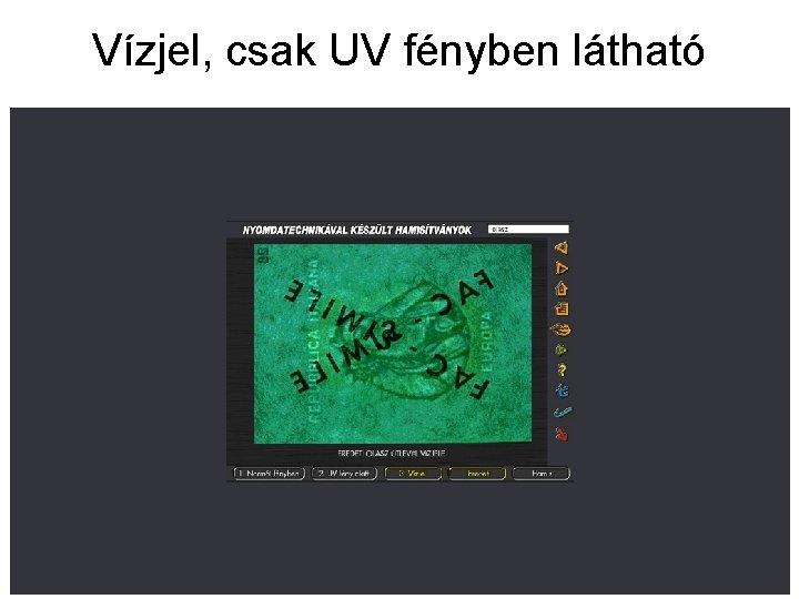 Vízjel, csak UV fényben látható 