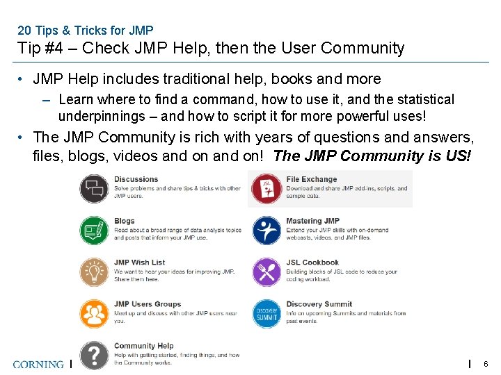 20 Tips & Tricks for JMP Tip #4 – Check JMP Help, then the