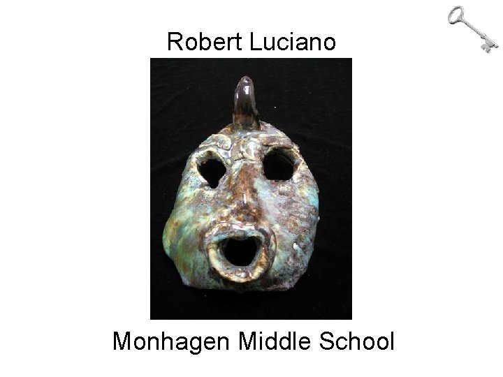 Robert Luciano Monhagen Middle School 