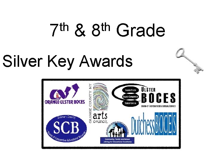th 7 & th 8 Grade Silver Key Awards 