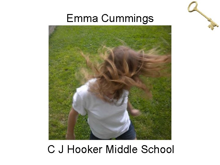Emma Cummings C J Hooker Middle School 