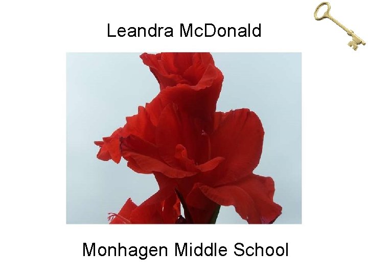 Leandra Mc. Donald Monhagen Middle School 