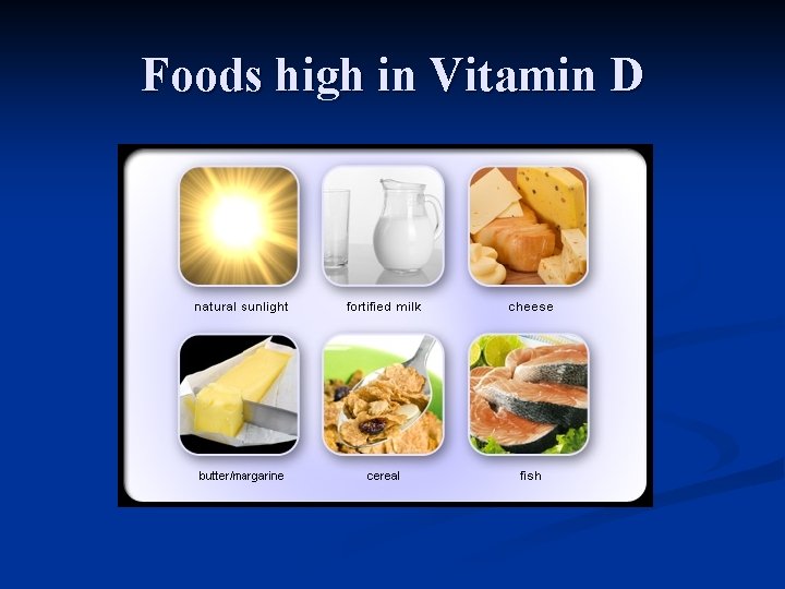 Foods high in Vitamin D 