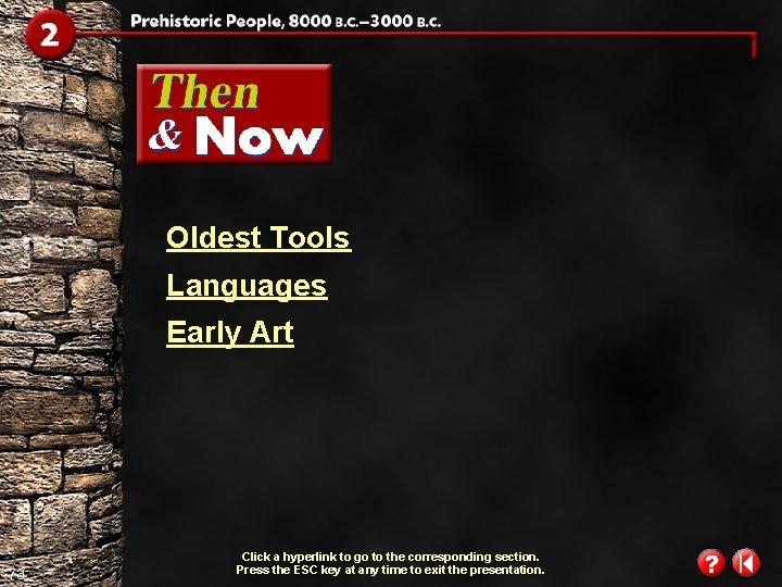 Oldest Tools Languages Early Art 73 Click a hyperlink to go to the corresponding