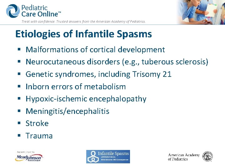 Treat with confidence. Trusted answers from the American Academy of Pediatrics. Etiologies of Infantile