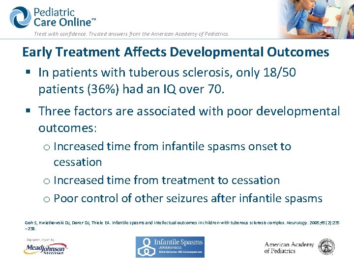 Treat with confidence. Trusted answers from the American Academy of Pediatrics. Early Treatment Affects