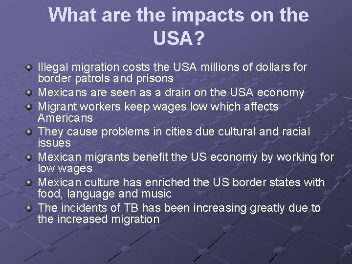 What are the impacts on the USA? Illegal migration costs the USA millions of