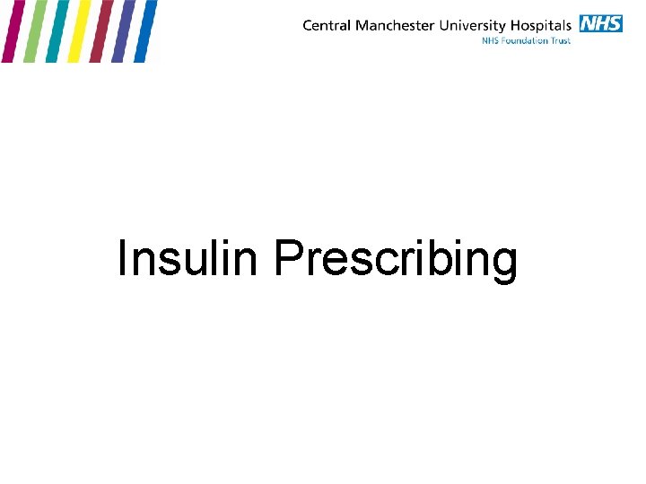 Insulin Prescribing 