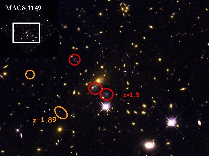 MACS 1149 z=1. 5 z=1. 89 October 25, 2005 Ringberg, Hi-z clusters 24 