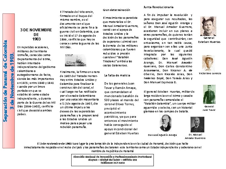 Separación de Panamá de Colombia 3 de Noviembre de 1903. 3 DE NOVIEMBRE DE