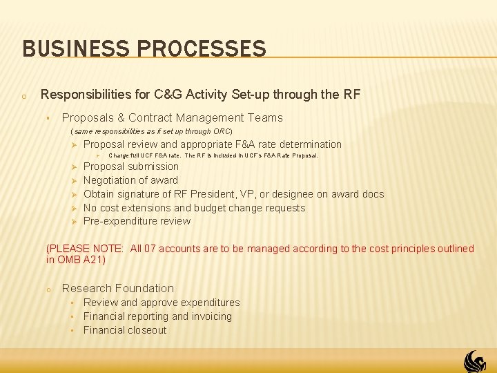 BUSINESS PROCESSES o Responsibilities for C&G Activity Set-up through the RF § Proposals & BUSINESS PROCESSES o Responsibilities for C&G Activity Set-up through the RF § Proposals &