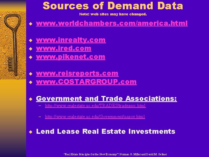 Sources of Demand Data Note: web sites may have changed. ¨ www. worldchambers. com/america.