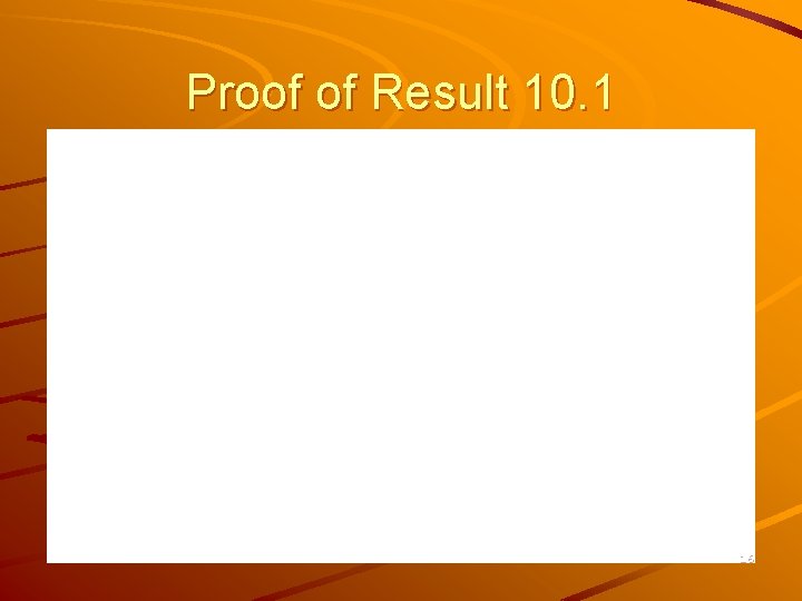 Proof of Result 10. 1 16 