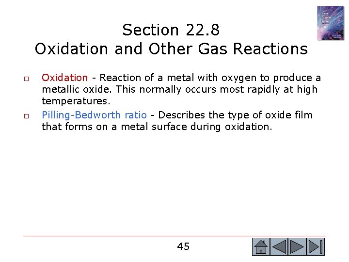 Section 22. 8 Oxidation and Other Gas Reactions o o Oxidation - Reaction of