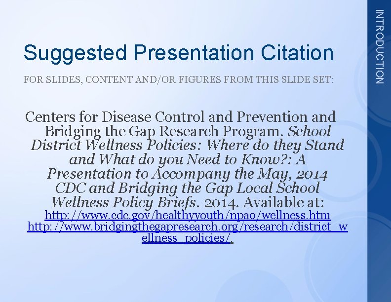 FOR SLIDES, CONTENT AND/OR FIGURES FROM THIS SLIDE SET: Centers for Disease Control and