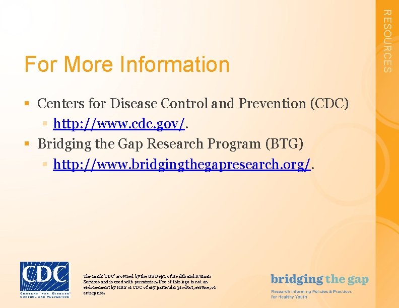 § Centers for Disease Control and Prevention (CDC) § http: //www. cdc. gov/. §