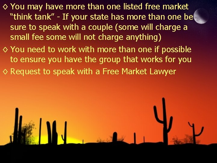 ◊ You may have more than one listed free market “think tank” - If