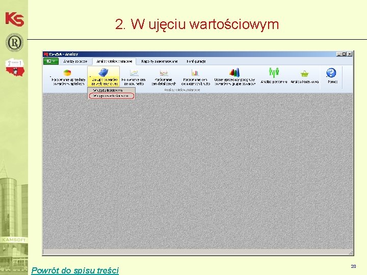 2. W ujęciu wartościowym Powrót do spisu treści 20 