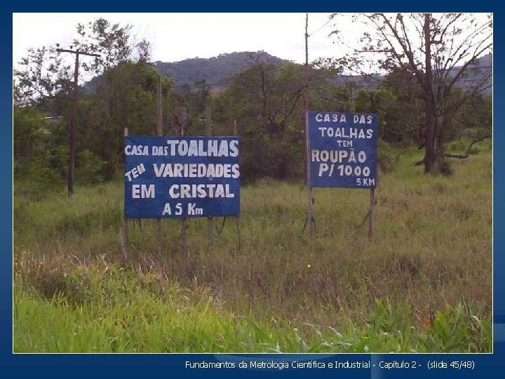 Fundamentos da Metrologia Científica e Industrial - Capítulo 2 - (slide 45/48) 
