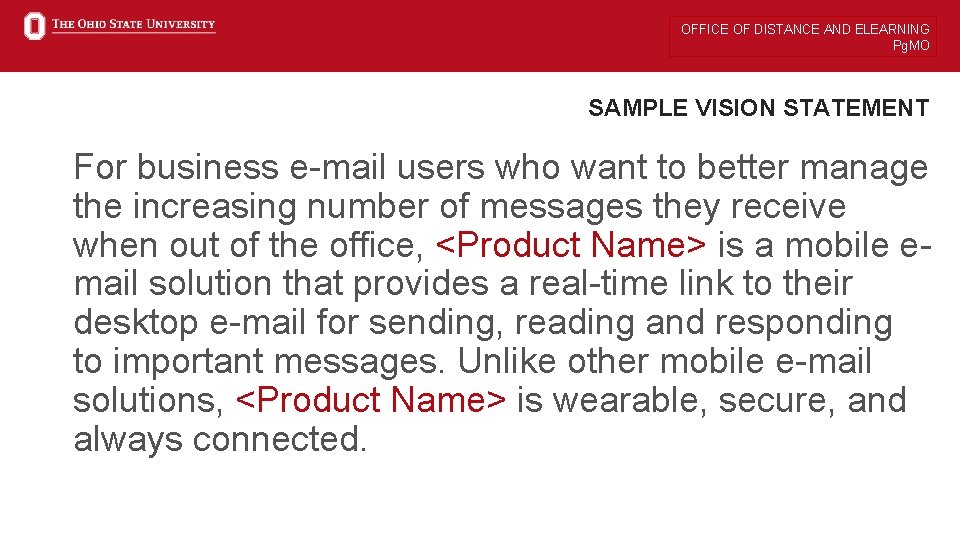OFFICE OF DISTANCE AND ELEARNING Pg. MO SAMPLE VISION STATEMENT For business e-mail users