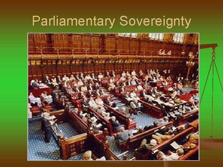 Parliamentary Sovereignty 