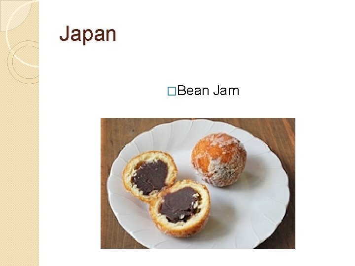 Japan �Bean Jam Japan �Bean Jam