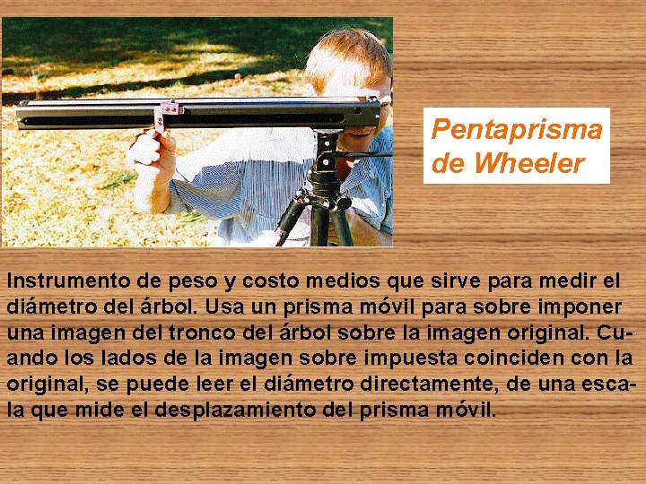 Pentaprisma de Wheeler Instrumento de peso y costo medios que sirve para medir el Pentaprisma de Wheeler Instrumento de peso y costo medios que sirve para medir el