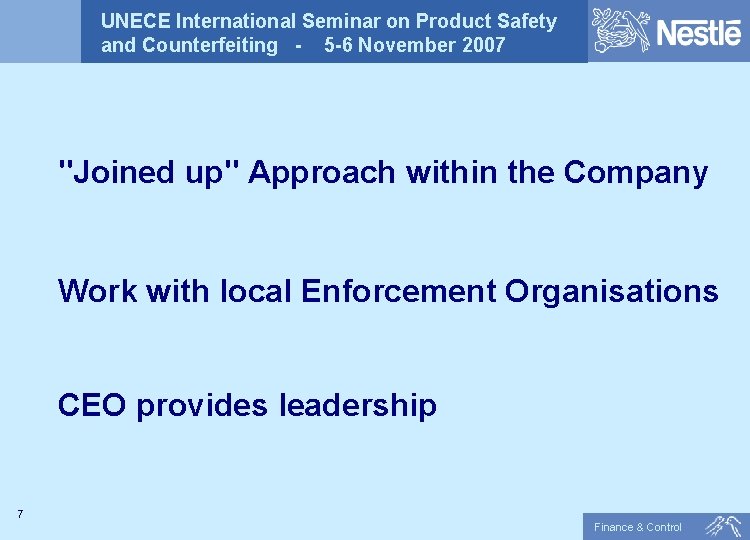 UNECE International Seminar on Product Safety and Counterfeiting - 5 -6 November 2007 "Joined