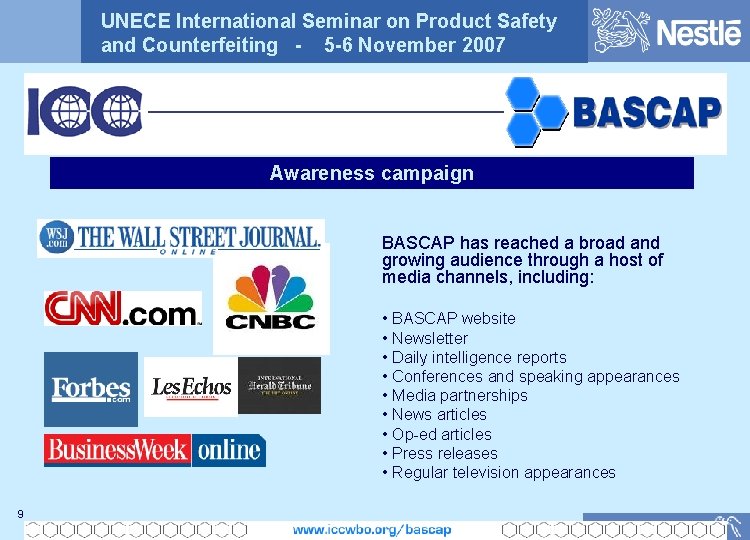 UNECE International Seminar on Product Safety and Counterfeiting - 5 -6 November 2007 Awareness