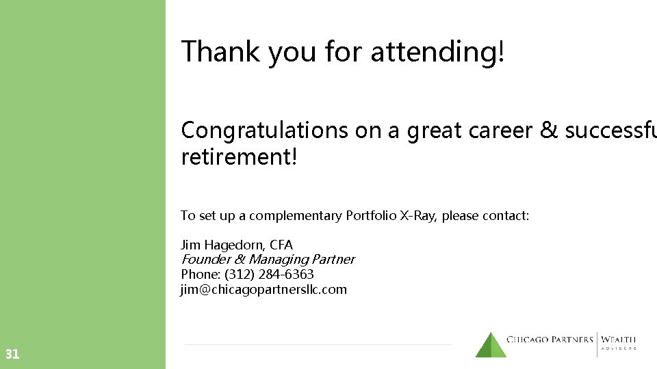 Thank you for attending! Congratulations on a great career & successfu retirement! To set Thank you for attending! Congratulations on a great career & successfu retirement! To set
