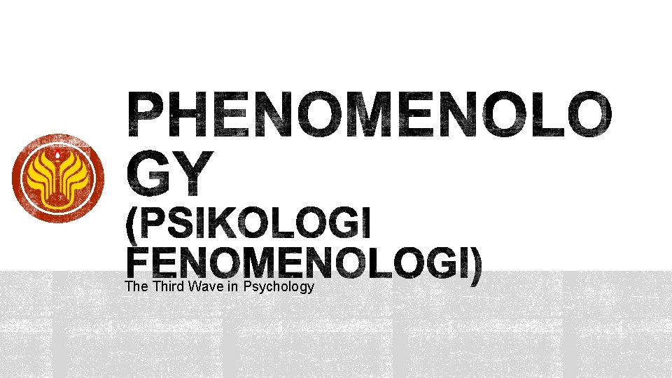 The Third Wave in Psychology 