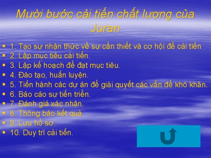 Mười bước cải tiến chất lượng của Juran § § § § § 1.