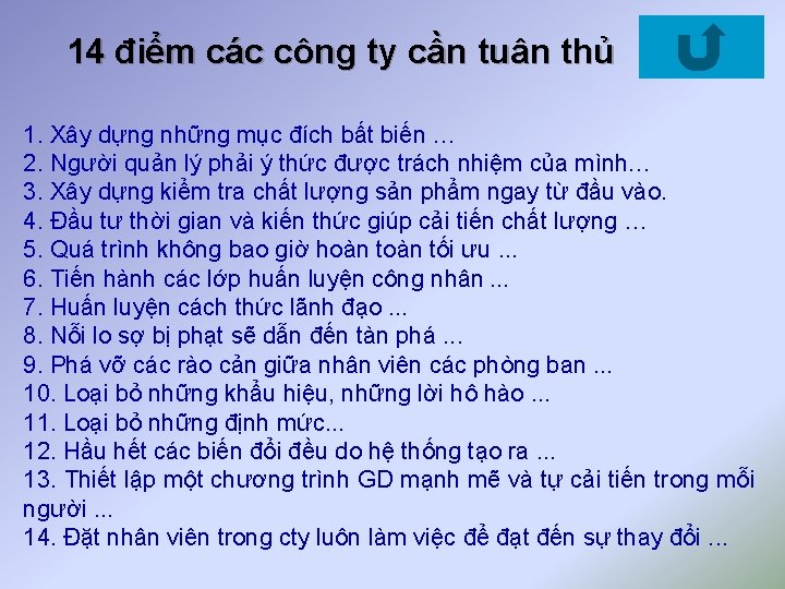 14 điểm các công ty cần tuân thủ 1. Xây dựng những mục đích