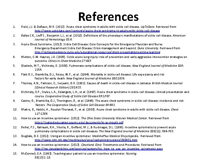 References 1. 2. 3. 4. 5. 6. 7. 8. 9. 10. 11. 12. 13.