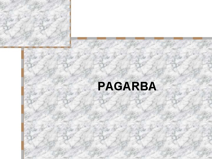 PAGARBA 