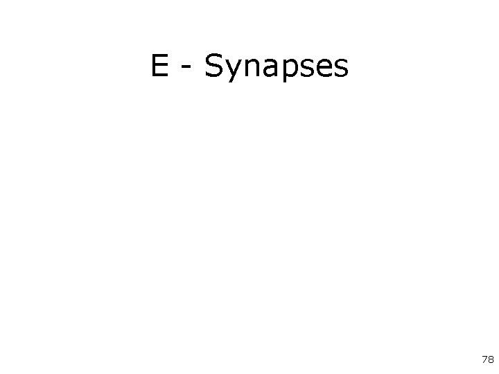 E - Synapses 78 