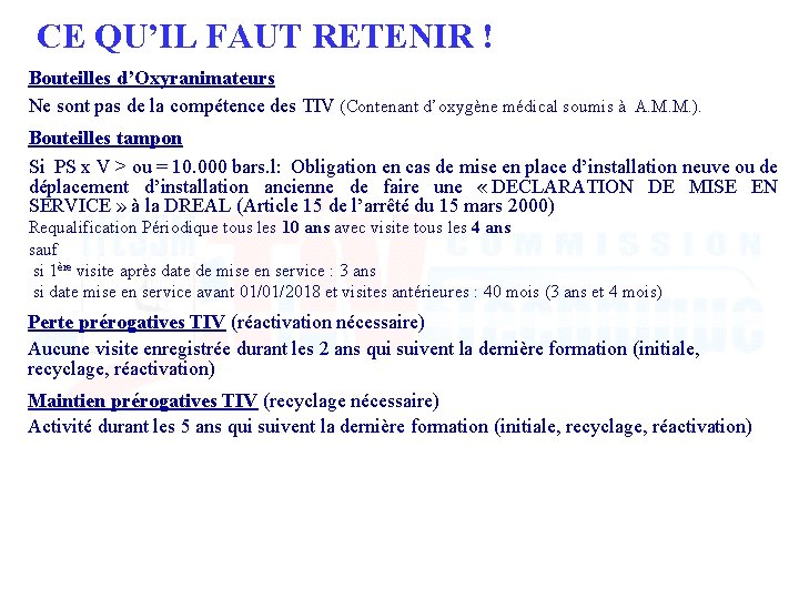 CE QU’IL FAUT RETENIR ! Bouteilles d’Oxyranimateurs Ne sont pas de la compétence des